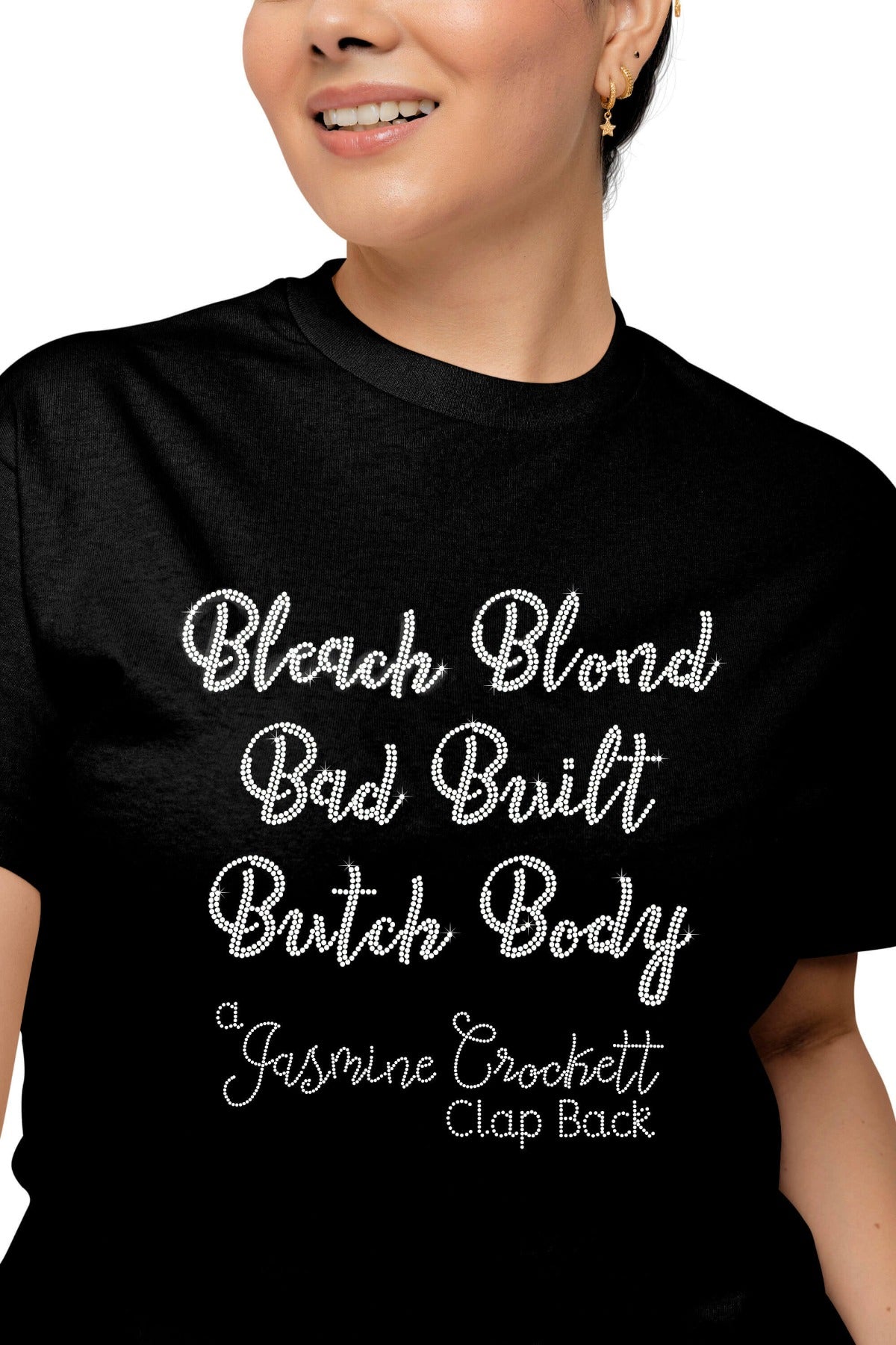 Bleach Blond Bad Built Butch Body Rhinestone T-Shirt